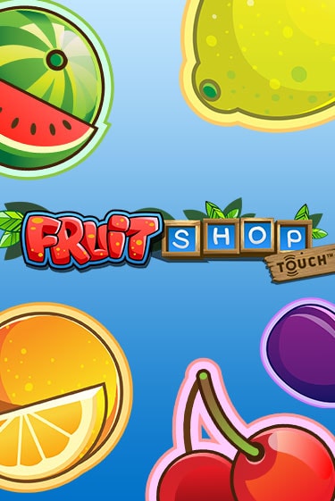 Fruit Shop играть онлайн | Казино ПокерДом без регистрации
